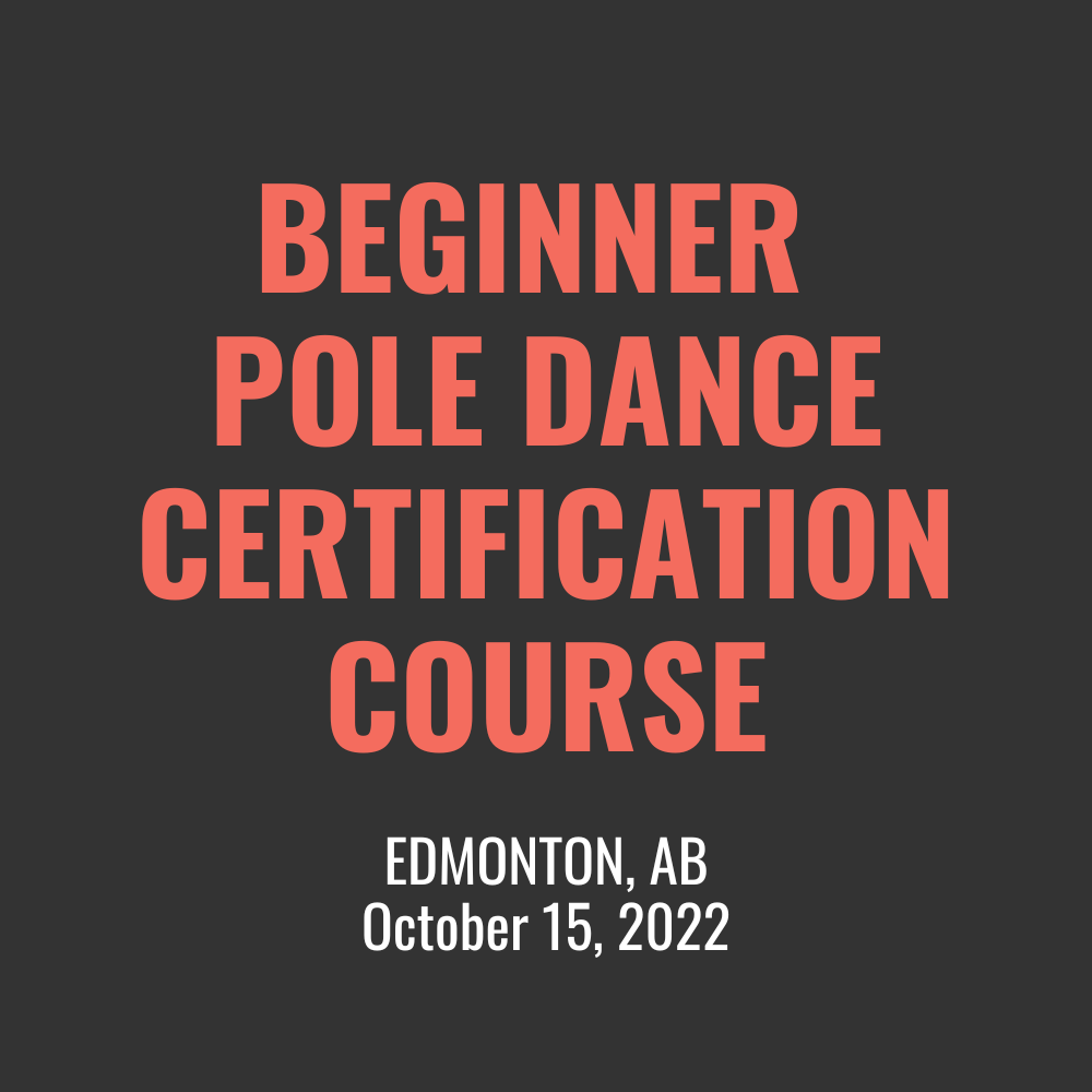 Edmonton Pole Certification Course - September 18, 2021